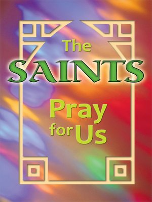 cover image of The Saints Pray for Us (ESS)